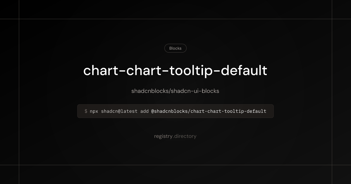 chart-chart-tooltip-default - Blocks | registry.directory