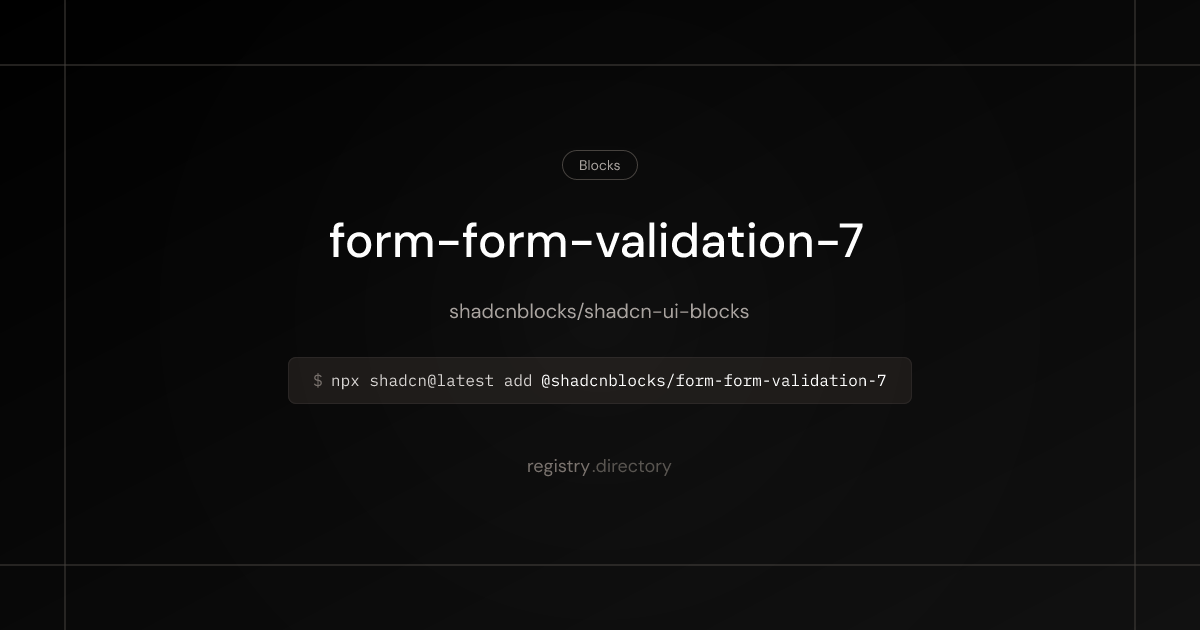 form-form-validation-7 - Blocks | registry.directory